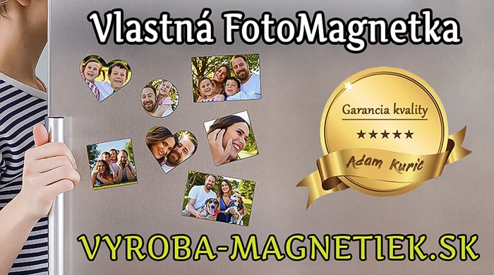 Výroba magnetiek - garancia kvality adam kuric